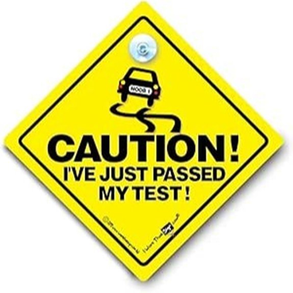 Caution I've Just Passed My test Car Sign New Driver Suction Cup Car Sign